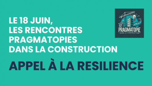 :construction_site:️ PRAGMATOPIES 2025 : Venez échanger sur la résilience dans la construction !